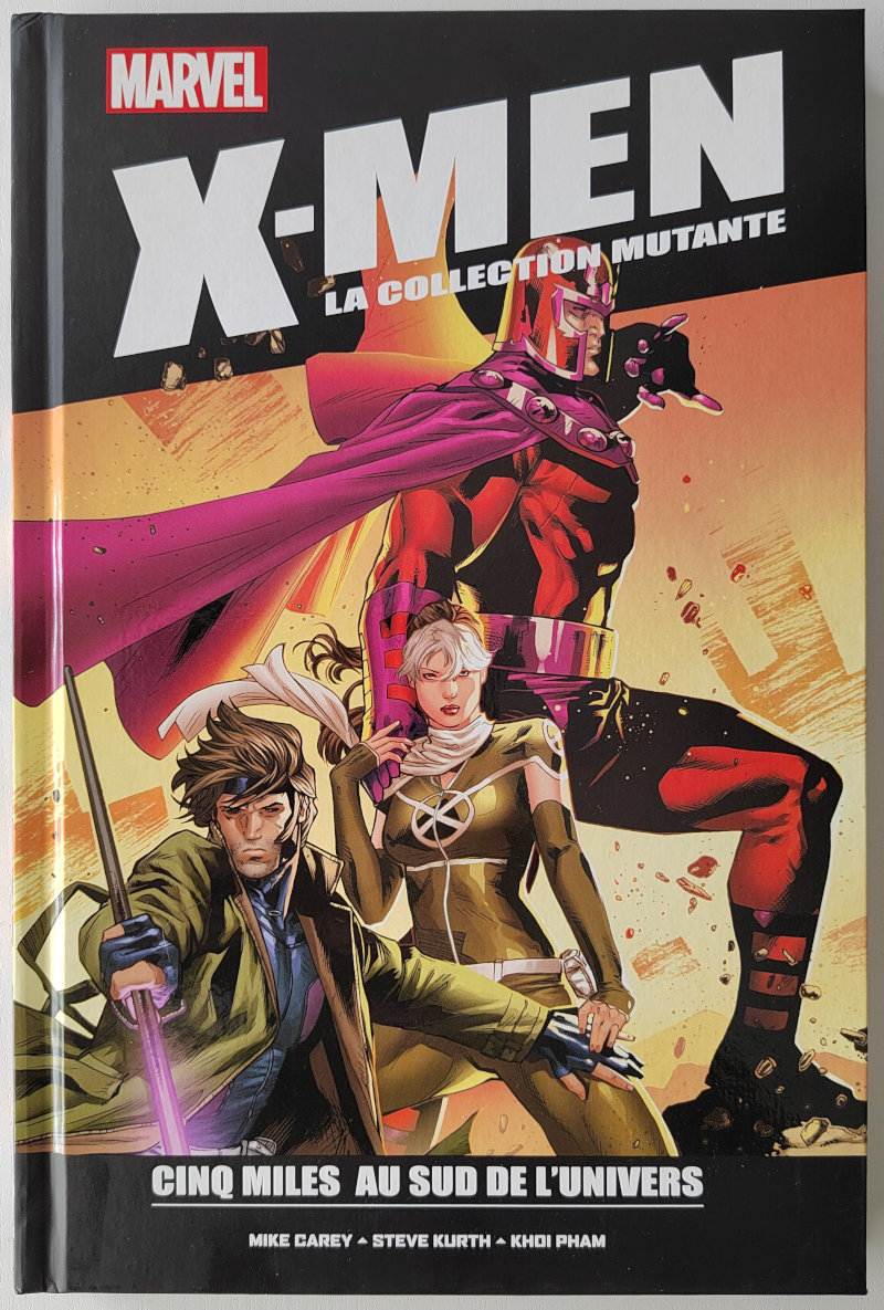 X-Men la collection mutante : Cinq miles au sud de l'univers
