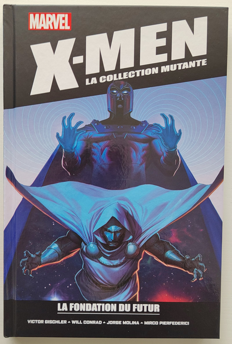 X-Men la collection mutante : La Fondation du futur